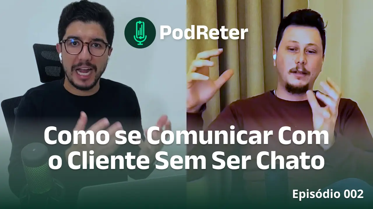 Thumbnail - PodReter 002 - Como se comunicar sem ser chato